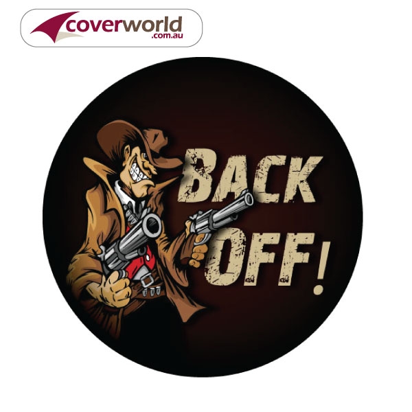 Printed Spare Tyre - Wheel Cover - Back Off