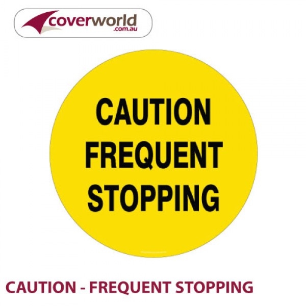 Printed Spare Tyre Cover - Caution Frequent Stopping
